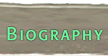 Biography
